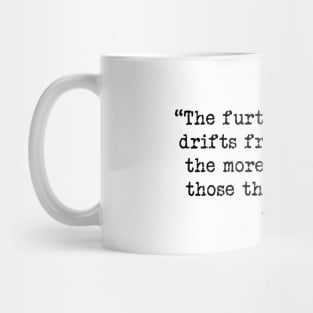 George Orwell Quote Mug